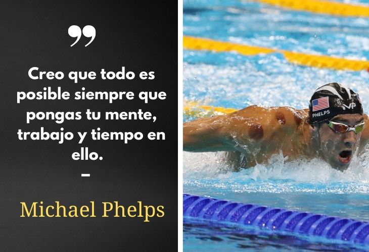 10 Poderosas Frases De Deportistas Que Te Motivarán Michael Phelps, nadador olímpico