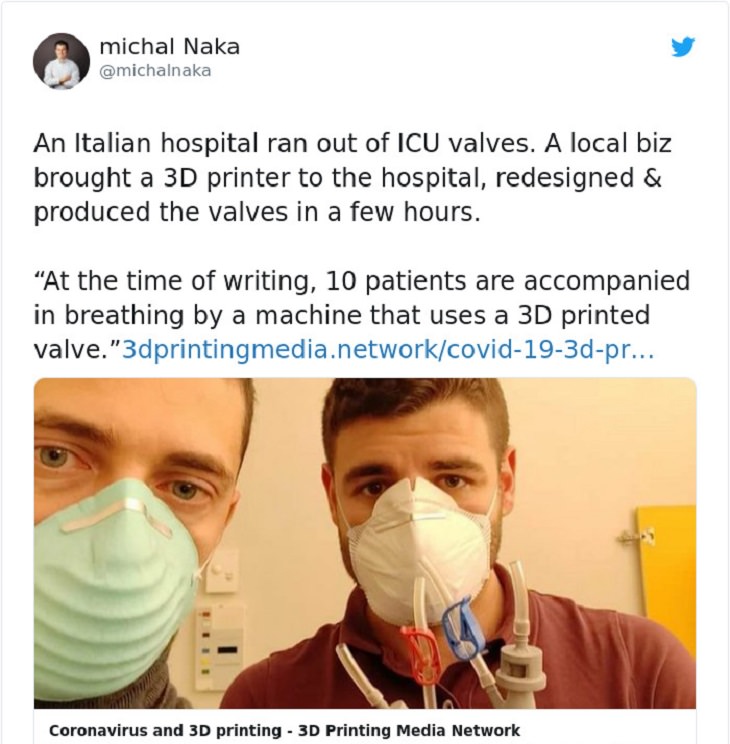 Heroes, positive moments and acts of kindness found all over the world in the midst of the Coronavirus lockdowns, quarantines and self-isolation,A local business in Italy bought a 3-D printer for a hospital that ran out of ICU valces, redesigned to produce valves within hours