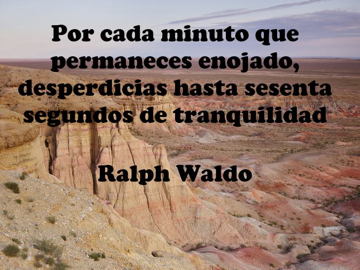 Frases Sobre La Importancia De La Tranquilidad y La Calma Ralph Waldo