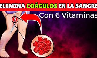 6 Vitaminas Para Eliminar Los Coágulos De Sangre