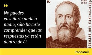 Frases De Galileo Galilei Que Cambiaron Nuestra Forma De Pensar