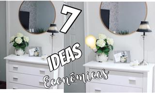 7 Ideas Para Decorar Tu Casa Sin Gastar Mucho Dinero