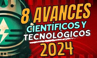 Conoce Los Avances Científicos y Tecnológicos Del 2024