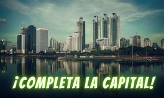 Test: ¿Puedes Completar La Capital?