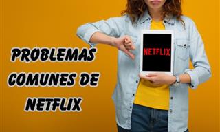Netflix: Una Guía Que Te Ayudará a Resolver Problemas Comunes
