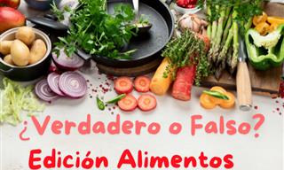 Test De Verdadero o Falso Edición Alimentos