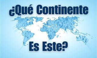 ¿Puedes Elegir El Continente Correcto?