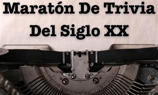 Maratón De Trivia De <b>Historia</b> <b>Del</b> <b>Siglo</b> <b>XX</b>
