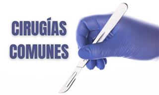 Prueba Médica: Cirugias Comunes