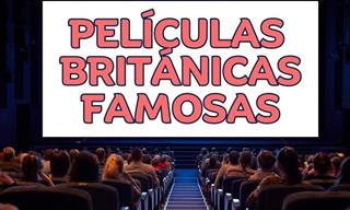 Películas Británicas <b>Famosas</b>