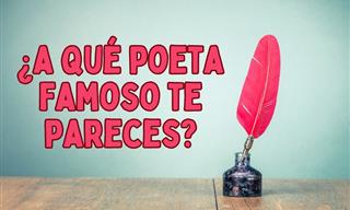 ¿A <b>Qué</b> Poeta Famoso <b>Te</b> <b>Pareces</b>?