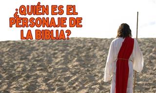 ¿Qué <b>Personaje</b> Bíblico Soy?