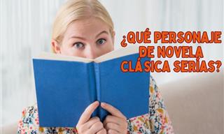 ¿Qué Personaje <b>De</b> Novela Clásica Serías?