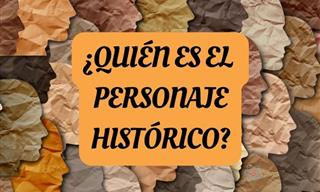 ¿Quién Es El Personaje Histórico?