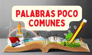 <b>Palabras</b> Poco Comunes <b>En</b> Español