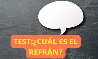 ¿Cuál <b>Es</b> <b>El</b> Refrán?