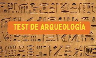 ¿Cuánto <b>Sabes</b> <b>De</b> Arqueología?