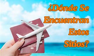 ¿Dónde <b>Se</b> Encuentran Estos Sitios?