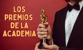 ¿Cuánto Sabes Sobre Los Premios De La Academia?