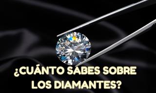 ¿Cuánto Sabes Sobre Los Diamantes?