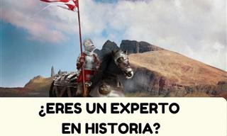 Test: ¿Eres Un Experto En <b>Historia</b>?