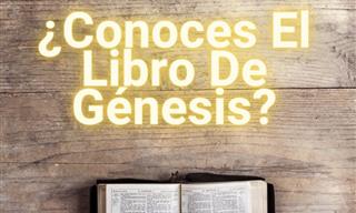 ¿Conoces El <b>Libro</b> De Génesis?