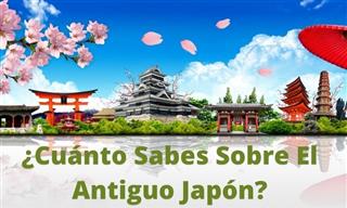 ¿Cuánto <b>Sabes</b> Sobre El Antiguo Japón?