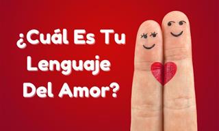 ¿Cuál Es Tu Lenguaje <b>Del</b> <b>Amor</b>?