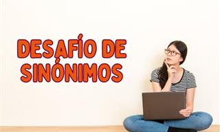 Un Desafío <b>De</b> Sinónimos En Español