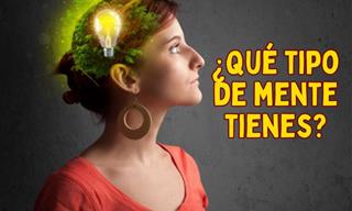 ¿Qué Tipo <b>De</b> Mente Tienes?