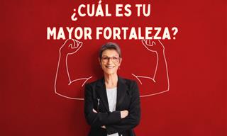 ¿Cuál <b>Es</b> Tu Mayor Fortaleza?