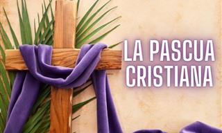 La Pascua <b>Cristiana</b>
