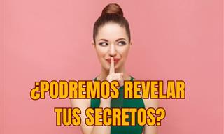 ¿Cuáles Son Tus Mejores Secretos?
